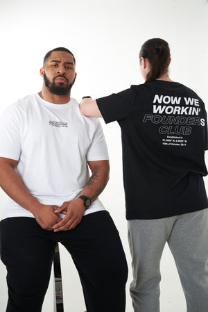 The Now We Workin' Oversized "FOUNDERS CLUB" Tee